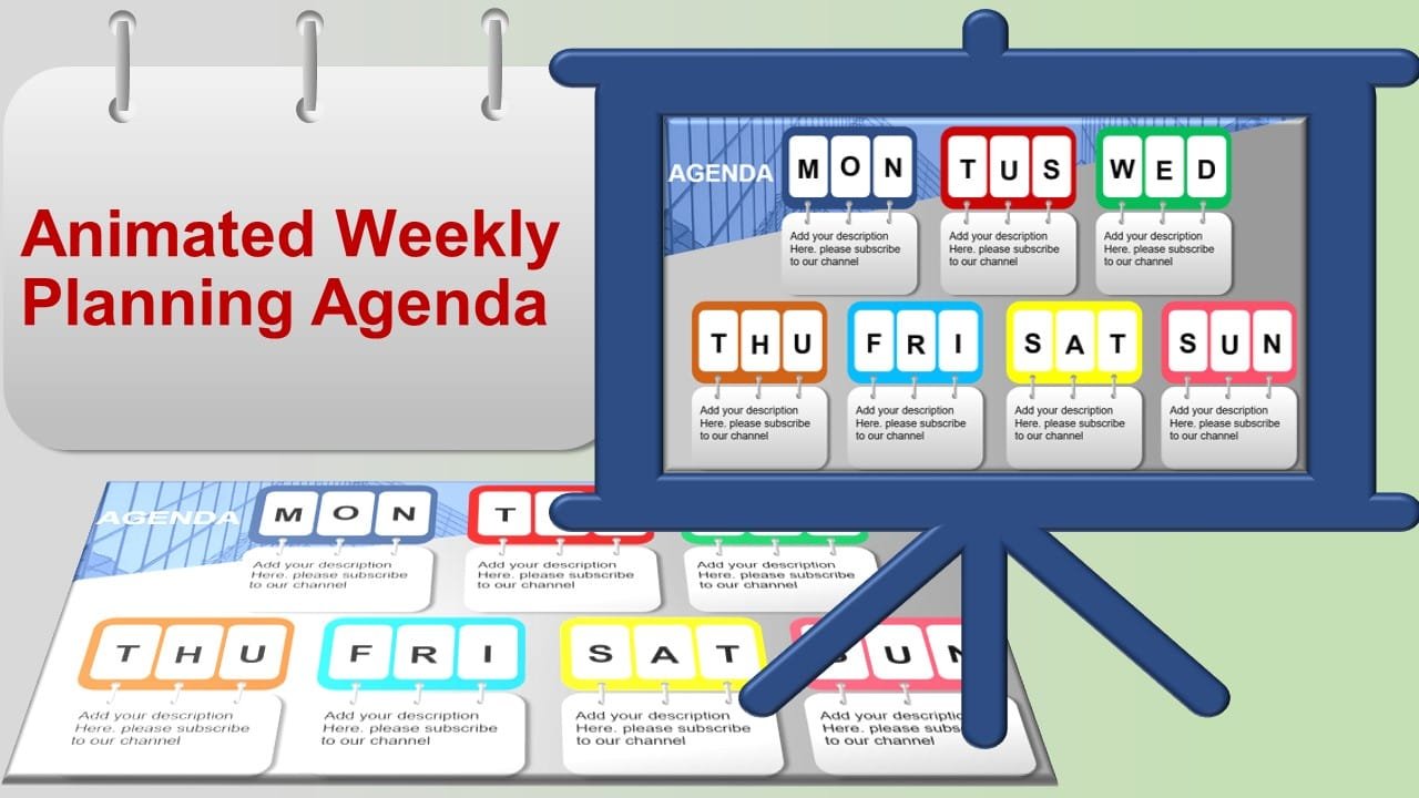 Create an animated weekly Planning Agenda